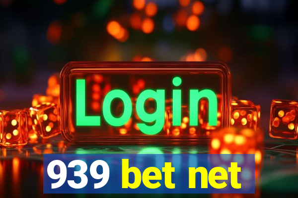 939 bet net